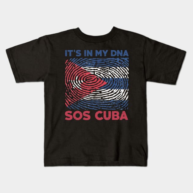 It's in my dna,sos cuba,free cuba,cuba flag,cuban flag,DNA,freedom Kids T-Shirt by teenices